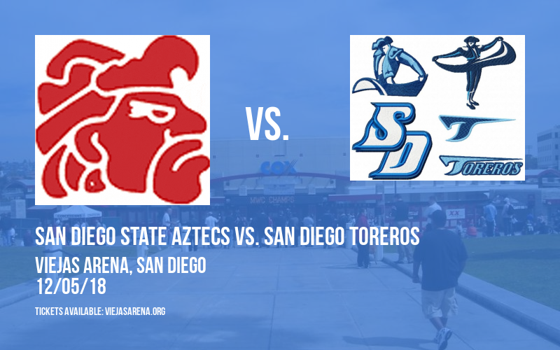 San Diego State Aztecs vs. San Diego Toreros at Viejas Arena