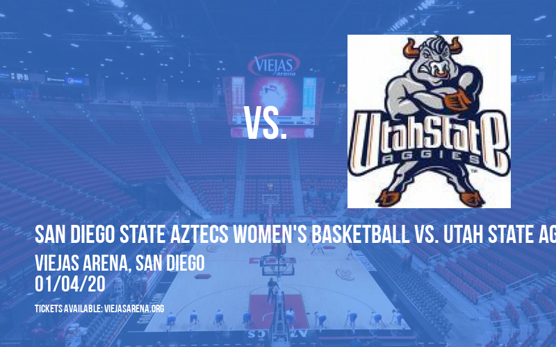 San Diego State Aztecs Women's Basketball vs. Utah State Aggies at Viejas Arena