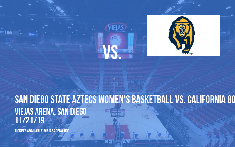 San Diego State Aztecs Women's Basketball vs. California Golden Bears at Viejas Arena