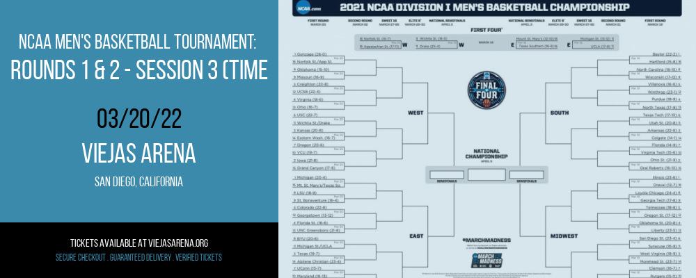 NCAA Men's Basketball Tournament: Rounds 1 & 2 - Session 3 (Time: TBD) at Viejas Arena