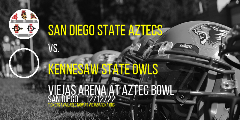 San Diego State Aztecs vs. Kennesaw State Owls at Viejas Arena