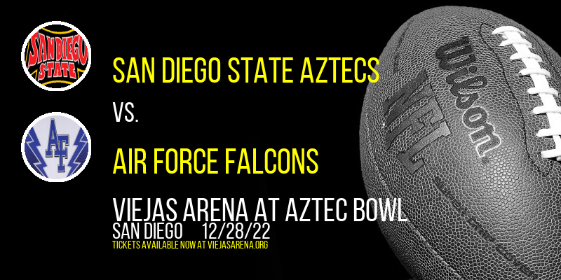 San Diego State Aztecs vs. Air Force Falcons at Viejas Arena