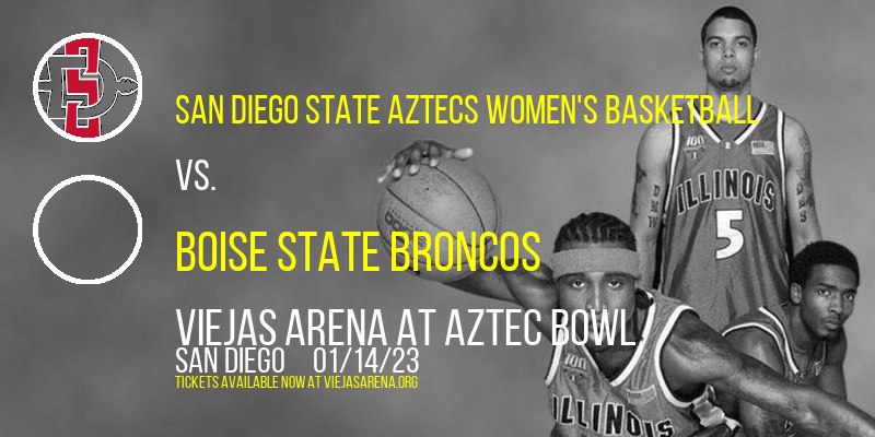 San Diego State Aztecs Women's Basketball vs. Boise State Broncos at Viejas Arena