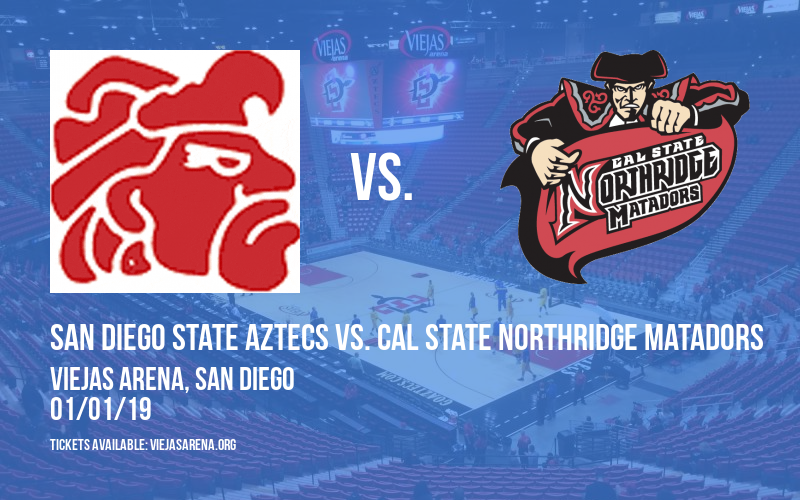San Diego State Aztecs vs. Cal State Northridge Matadors at Viejas Arena