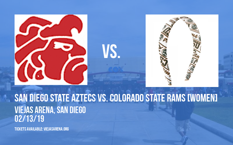 San Diego State Aztecs vs. Colorado State Rams [WOMEN] at Viejas Arena