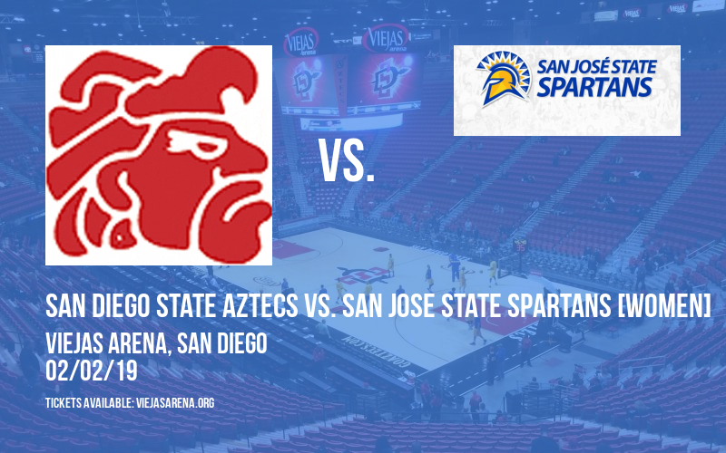 San Diego State Aztecs vs. San Jose State Spartans [WOMEN] at Viejas Arena