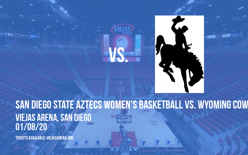 San Diego State Aztecs Women's Basketball vs. Wyoming Cowboys at Viejas Arena