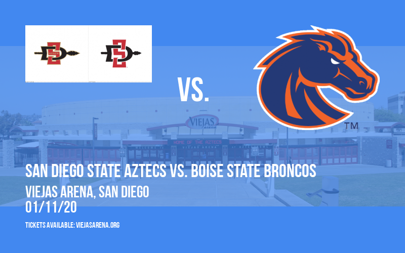 San Diego State Aztecs vs. Boise State Broncos at Viejas Arena