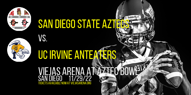 San Diego State Aztecs vs. UC Irvine Anteaters at Viejas Arena