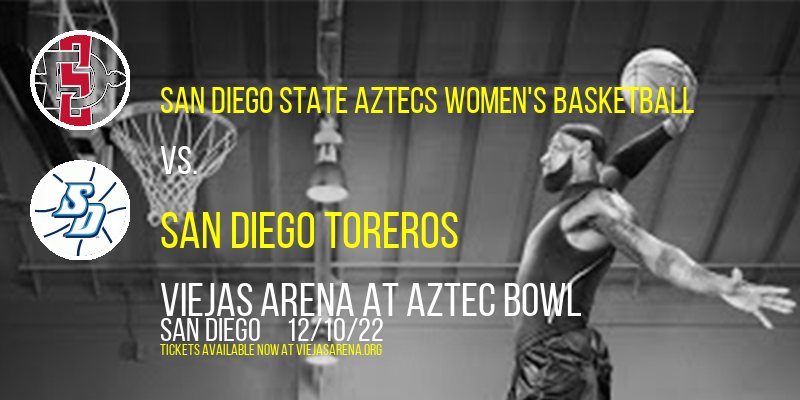 San Diego State Aztecs Women's Basketball vs. San Diego Toreros at Viejas Arena