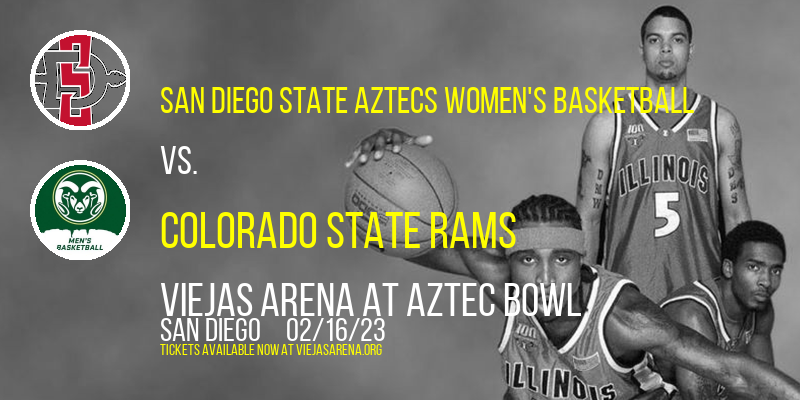 San Diego State Aztecs Women's Basketball vs. Colorado State Rams at Viejas Arena