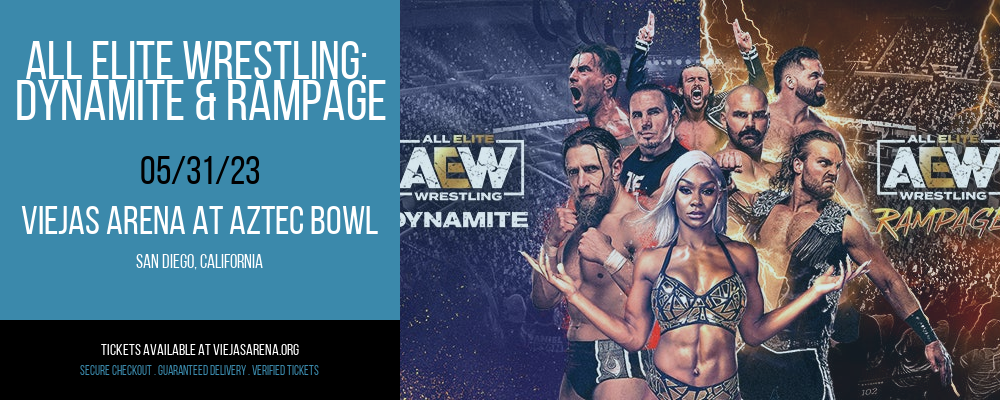 All Elite Wrestling: Dynamite & Rampage at Viejas Arena