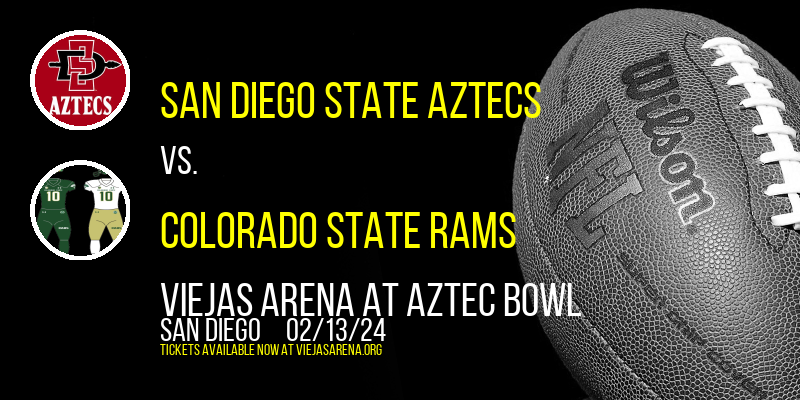 San Diego State Aztecs vs. Colorado State Rams at Viejas Arena At Aztec Bowl